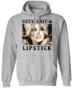 Dolly Parton guts, grit and lipstick shirt Shirt Sweatshirt Long Sleeve Hoodie Tank Mug 2 Dolly Parton guts grit and lipstick shirt Shirt Sweatshirt Long Sleeve Hoodie Tank Mug 2