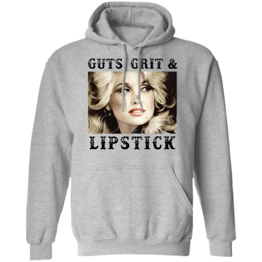 Dolly Parton guts, grit and lipstick shirt Shirt Sweatshirt Long Sleeve Hoodie Tank Mug