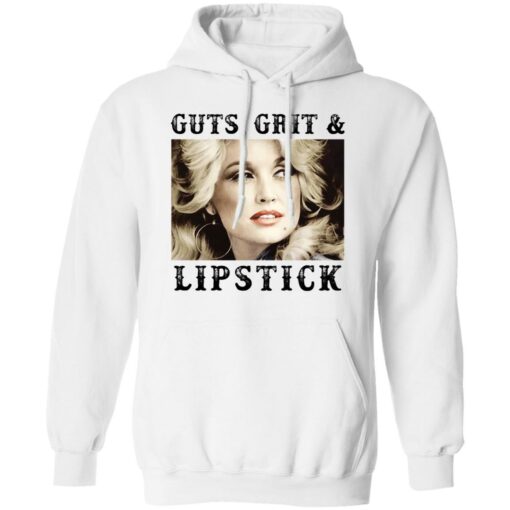 Dolly Parton guts, grit and lipstick shirt Shirt Sweatshirt Long Sleeve Hoodie Tank Mug