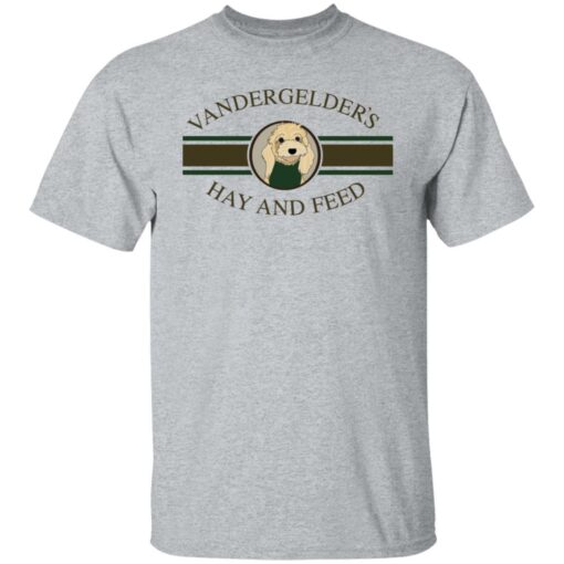 Dolly vandergelders hay and feed shirt Shirt Sweatshirt Long Sleeve Hoodie Tank Mug