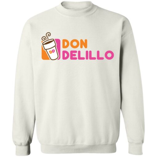 Don delillo dunkin donuts shirt Shirt Sweatshirt Long Sleeve Hoodie Tank Mug