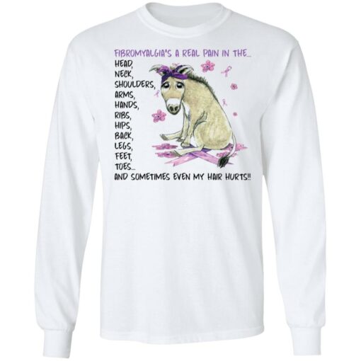 Donkey fibromyalgia’s a real pain in the head neck shirt Shirt Sweatshirt Long Sleeve Hoodie Tank Mug