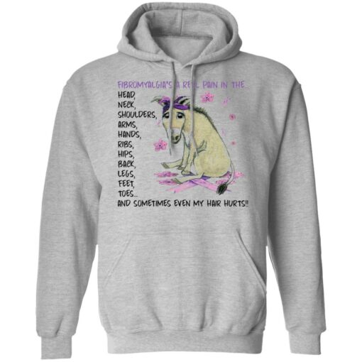 Donkey fibromyalgia’s a real pain in the head neck shirt Shirt Sweatshirt Long Sleeve Hoodie Tank Mug