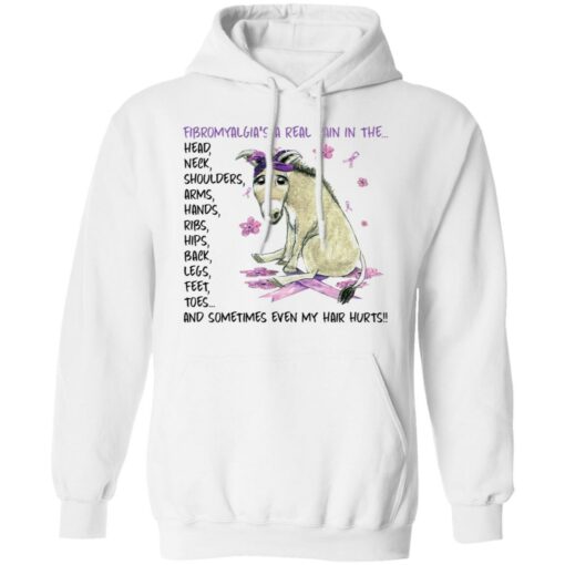 Donkey fibromyalgia’s a real pain in the head neck shirt Shirt Sweatshirt Long Sleeve Hoodie Tank Mug