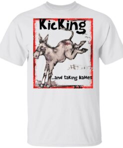Donkey kicking and taking names xo xo shirt Shirt Sweatshirt Long Sleeve Hoodie Tank Mug