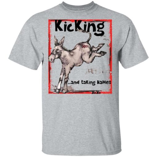 Donkey kicking and taking names xo xo shirt Shirt Sweatshirt Long Sleeve Hoodie Tank Mug