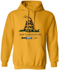 Don’t shed on me shirt Shirt Sweatshirt Long Sleeve Hoodie Tank Mug
