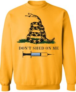 Dont shed on me shirt Shirt Sweatshirt Long Sleeve Hoodie Tank Mug 4