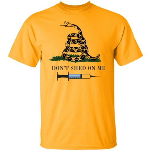 Don’t shed on me shirt Shirt Sweatshirt Long Sleeve Hoodie Tank Mug