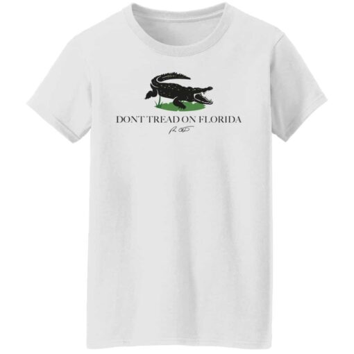 Dont tread on florida shirt Shirt Sweatshirt Long Sleeve Hoodie Tank Mug