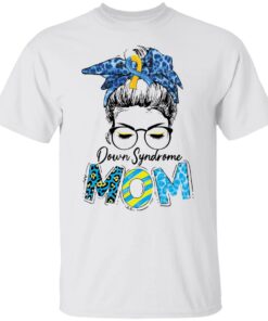 Down syndrome mom shirt Shirt Sweatshirt Long Sleeve Hoodie Tank Mug