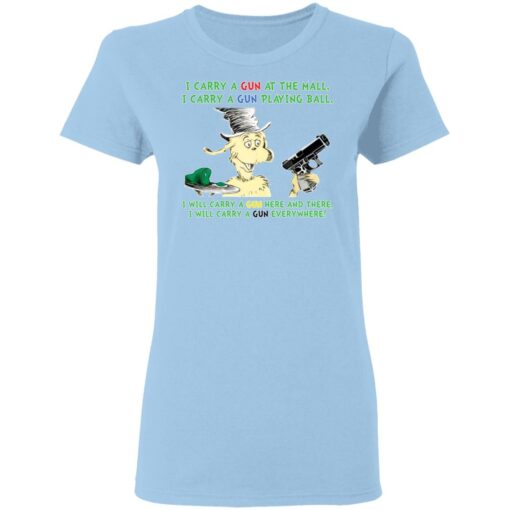 Dr Seuss I carry a gun at the mall I carry a gun playing ball shirt Shirt Sweatshirt Long Sleeve Hoodie Tank Mug