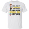 Dr Seuss i will drive a school bus here or there i will drive shirt Shirt Sweatshirt Long Sleeve Hoodie Tank Mug