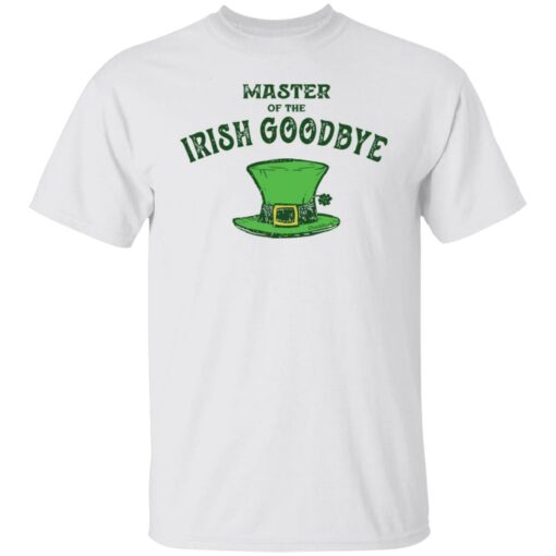 Dr Seuss master of the irish goodbye shirt Shirt Sweatshirt Long Sleeve Hoodie Tank Mug