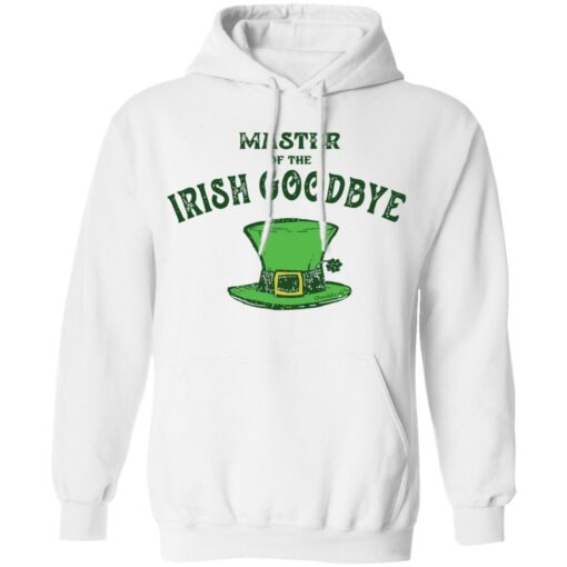 Dr Seuss master of the irish goodbye shirt Shirt Sweatshirt Long Sleeve Hoodie Tank Mug