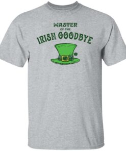 Dr Seuss master of the irish goodbye shirt Shirt Sweatshirt Long Sleeve Hoodie Tank Mug 5