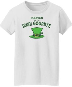Dr Seuss master of the irish goodbye shirt Shirt Sweatshirt Long Sleeve Hoodie Tank Mug 6