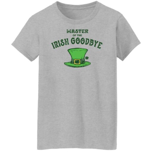 Dr Seuss master of the irish goodbye shirt Shirt Sweatshirt Long Sleeve Hoodie Tank Mug