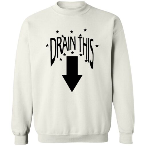 Drain this gang that shirt Shirt Sweatshirt Long Sleeve Hoodie Tank Mug