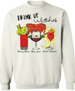 Drink up witches Bloody Mary Wine ifred Sarah Sangria shirt Shirt Sweatshirt Long Sleeve Hoodie Tank Mug 3