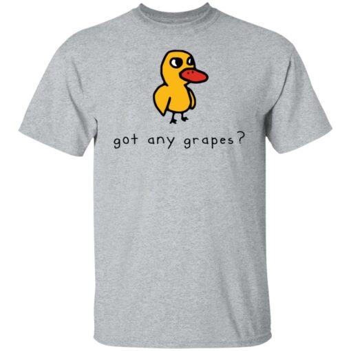 Duck got any grapes shirt Shirt Sweatshirt Long Sleeve Hoodie Tank Mug