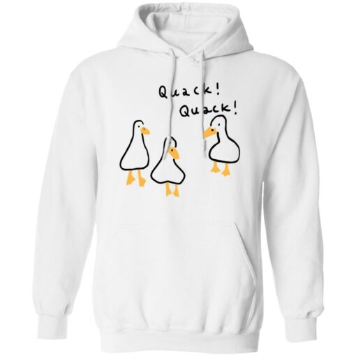 Duck quack quack shirt Shirt Sweatshirt Long Sleeve Hoodie Tank Mug