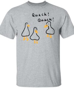 Duck quack quack shirt Shirt Sweatshirt Long Sleeve Hoodie Tank Mug 5