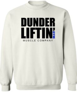Dunder Liftin Gym Muscle Company Shirt Shirt Sweatshirt Long Sleeve Hoodie Tank Mug 3 Dunder Liftin Gym Muscle Company Shirt Shirt Sweatshirt Long Sleeve Hoodie Tank Mug 4