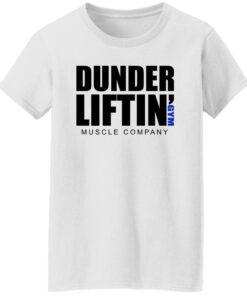 Dunder Liftin Gym Muscle Company Shirt Shirt Sweatshirt Long Sleeve Hoodie Tank Mug 6 Dunder Liftin Gym Muscle Company Shirt Shirt Sweatshirt Long Sleeve Hoodie Tank Mug 7
