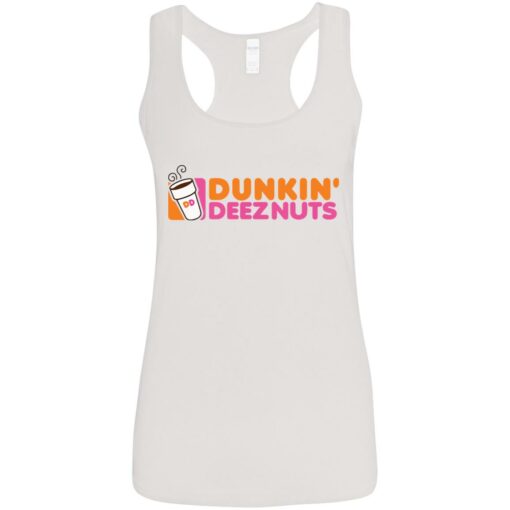 Dunkin’ deez nuts shirt Shirt Sweatshirt Long Sleeve Hoodie Tank Mug