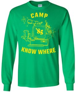 Dustin camp know where shirt Shirt Sweatshirt Long Sleeve Hoodie Tank Mug 3