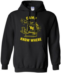 Dustin camp know where shirt Shirt Sweatshirt Long Sleeve Hoodie Tank Mug 4