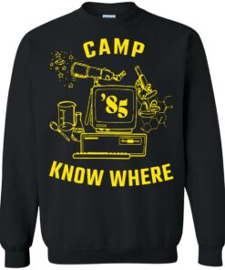 Dustin camp know where shirt Shirt Sweatshirt Long Sleeve Hoodie Tank Mug 6