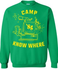 Dustin camp know where shirt Shirt Sweatshirt Long Sleeve Hoodie Tank Mug 7