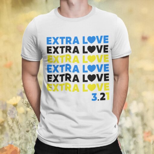 Extra Love Shirt Shirt Sweatshirt Long Sleeve Hoodie Tank Mug