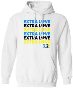 Extra Love Shirt Shirt Sweatshirt Long Sleeve Hoodie Tank Mug
