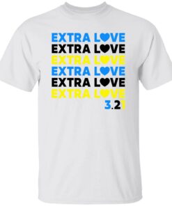 Extra Love Shirt Shirt Sweatshirt Long Sleeve Hoodie Tank Mug 4 Extra Love Shirt Shirt Sweatshirt Long Sleeve Hoodie Tank Mug Tallys Mojos 5