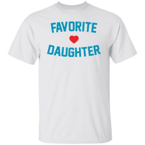 Favorite love daughter shirt Shirt Sweatshirt Long Sleeve Hoodie Tank Mug – Tally’s Mojos