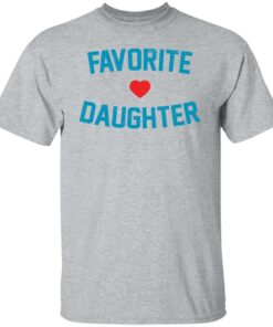 Favorite love daughter shirt Shirt Sweatshirt Long Sleeve Hoodie Tank Mug - Tally's Mojos 4 Favorite love daughter shirt Shirt Sweatshirt Long Sleeve Hoodie Tank Mug Tallys Mojos 5
