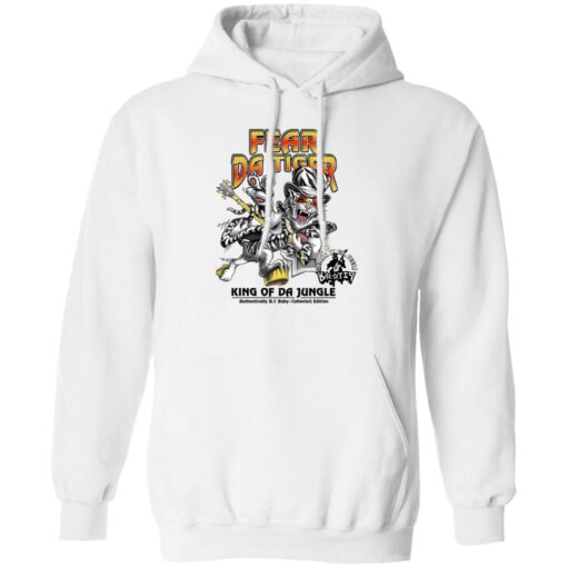 Fear da tiger king of da jungle shirt Shirt Sweatshirt Long Sleeve Hoodie Tank Mug – Tally’s Mojos