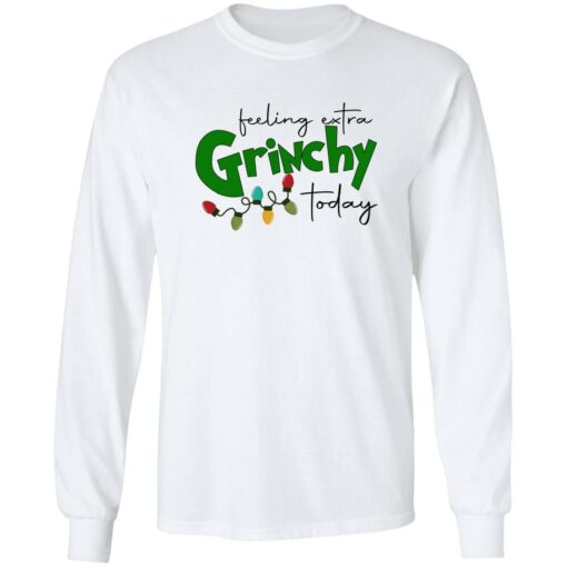 Feeling Extra Grinchy Today Sweatshirt Shirt Sweatshirt Long Sleeve Hoodie Tank Mug – Tally’s Mojos