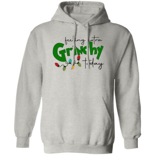 Feeling Extra Grinchy Today Sweatshirt Shirt Sweatshirt Long Sleeve Hoodie Tank Mug – Tally’s Mojos