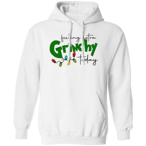 Feeling Extra Grinchy Today Sweatshirt Shirt Sweatshirt Long Sleeve Hoodie Tank Mug – Tally’s Mojos