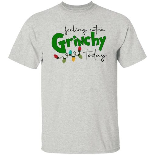 Feeling Extra Grinchy Today Sweatshirt Shirt Sweatshirt Long Sleeve Hoodie Tank Mug – Tally’s Mojos