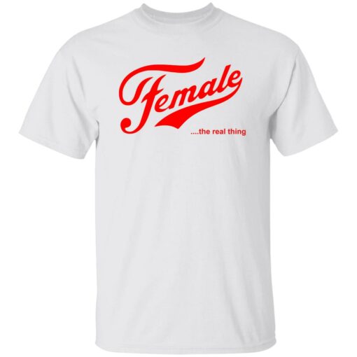 Female The Real Thing T-shirt Shirt Sweatshirt Long Sleeve Hoodie Tank Mug – Tally’s Mojos