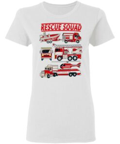 Fire Truck Rescue Squad T-Shirts, Hoodies, Long Sleeve Shirt Sweatshirt Long Sleeve Hoodie Tank Mug - Tally's Mojos 8 Fire Truck Rescue Squad T Shirts Hoodies Long Sleeve Shirt Sweatshirt Long Sleeve Hoodie Tank Mug Tallys Mojos 6