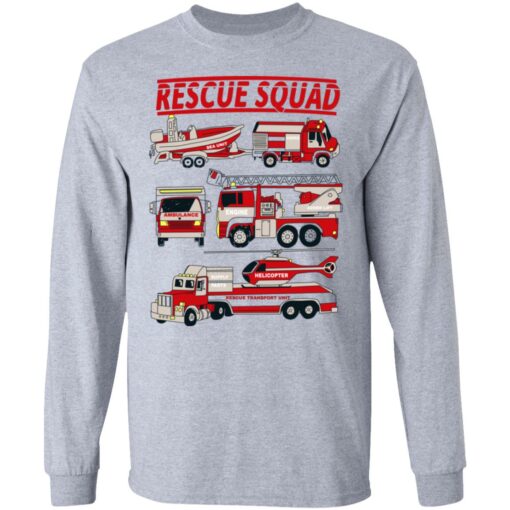 Fire Truck Rescue Squad T-Shirts, Hoodies, Long Sleeve Shirt Sweatshirt Long Sleeve Hoodie Tank Mug – Tally’s Mojos