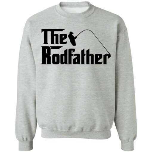 Fishing the rodfather shirt Shirt Sweatshirt Long Sleeve Hoodie Tank Mug – Tally’s Mojos