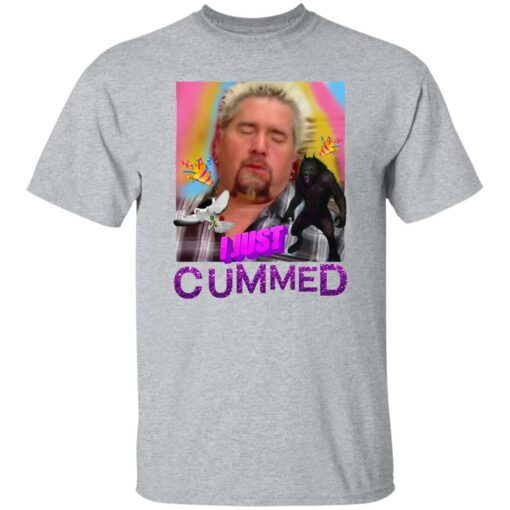 Flavortown Guy Fieri I Just Cummed Shirt Shirt Sweatshirt Long Sleeve Hoodie Tank Mug