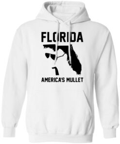Florida America’s Mullet shirt Shirt Sweatshirt Long Sleeve Hoodie Tank Mug